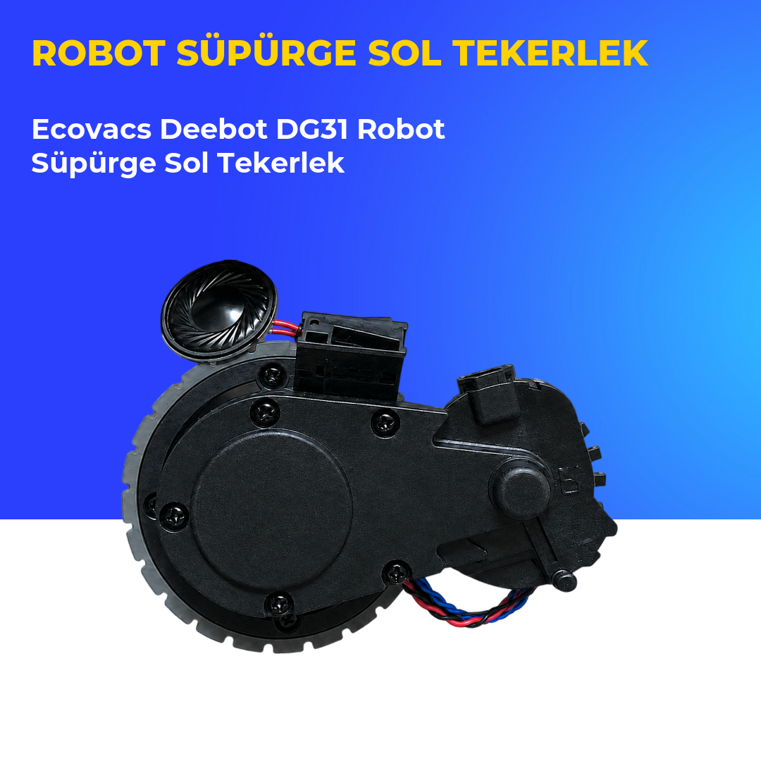 Ecovacs Deebot DG31 Robot Süpürge Sol Tekerlek