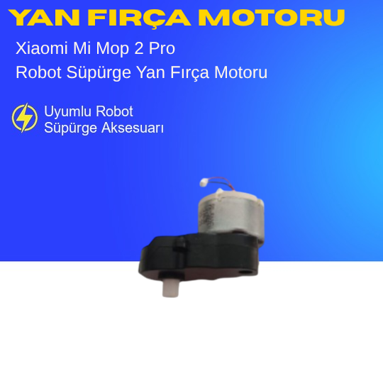 Xiaomi Mi Mop 2 Pro Uyumlu Yan Fırça Motoru