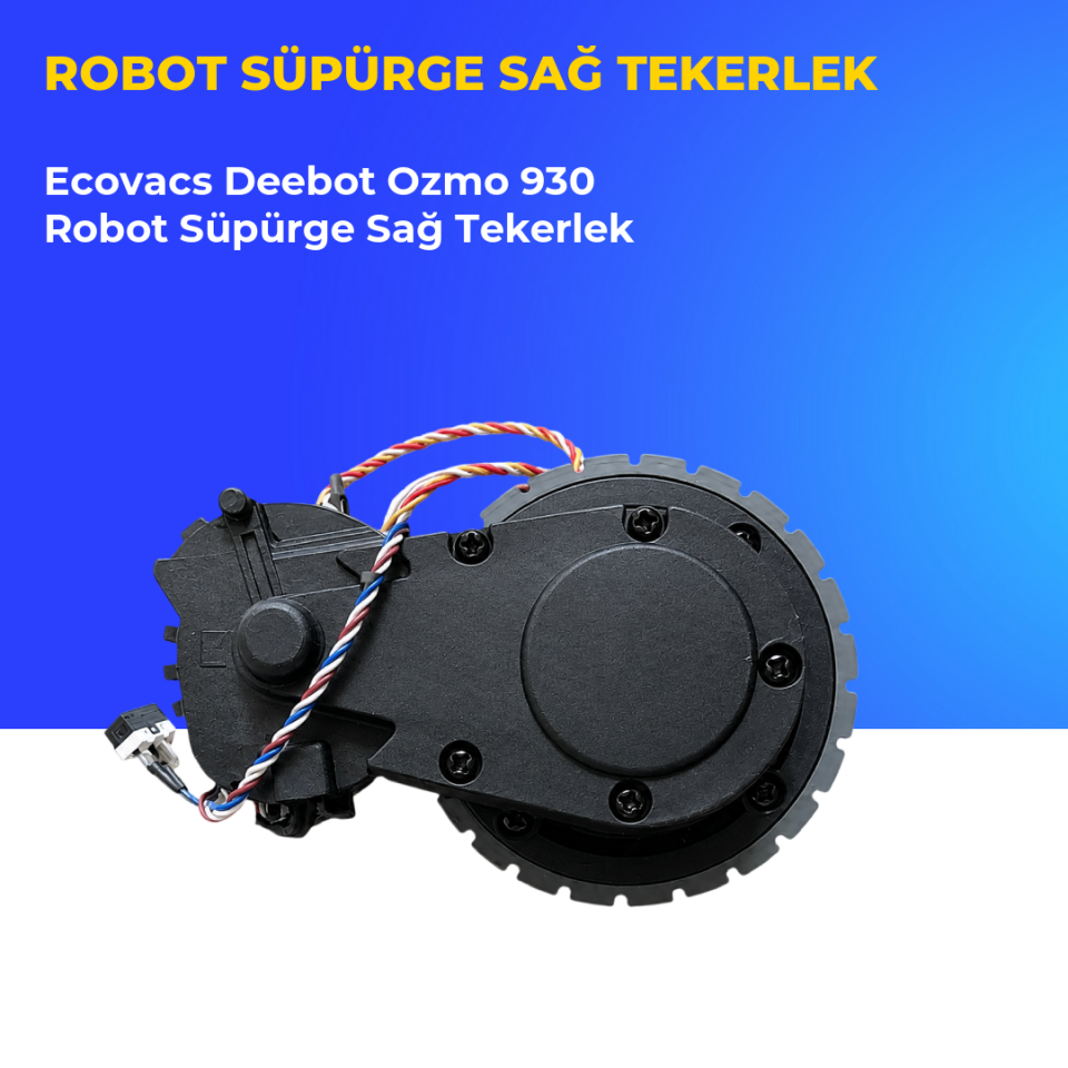 Ecovacs Deebot Ozmo 930 Robot Süpürge Sağ Tekerlek