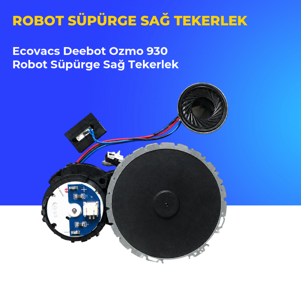 Ecovacs Deebot Ozmo 930 Robot Süpürge Sağ Tekerlek