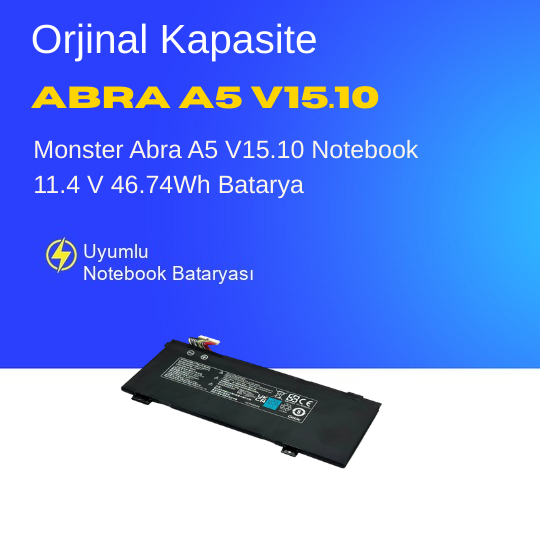 Monster Abra A5 V15.10 Notebook 11.4 V 46.74Wh Batarya – Orjinal Uyumlu, Yüksek Performanslı