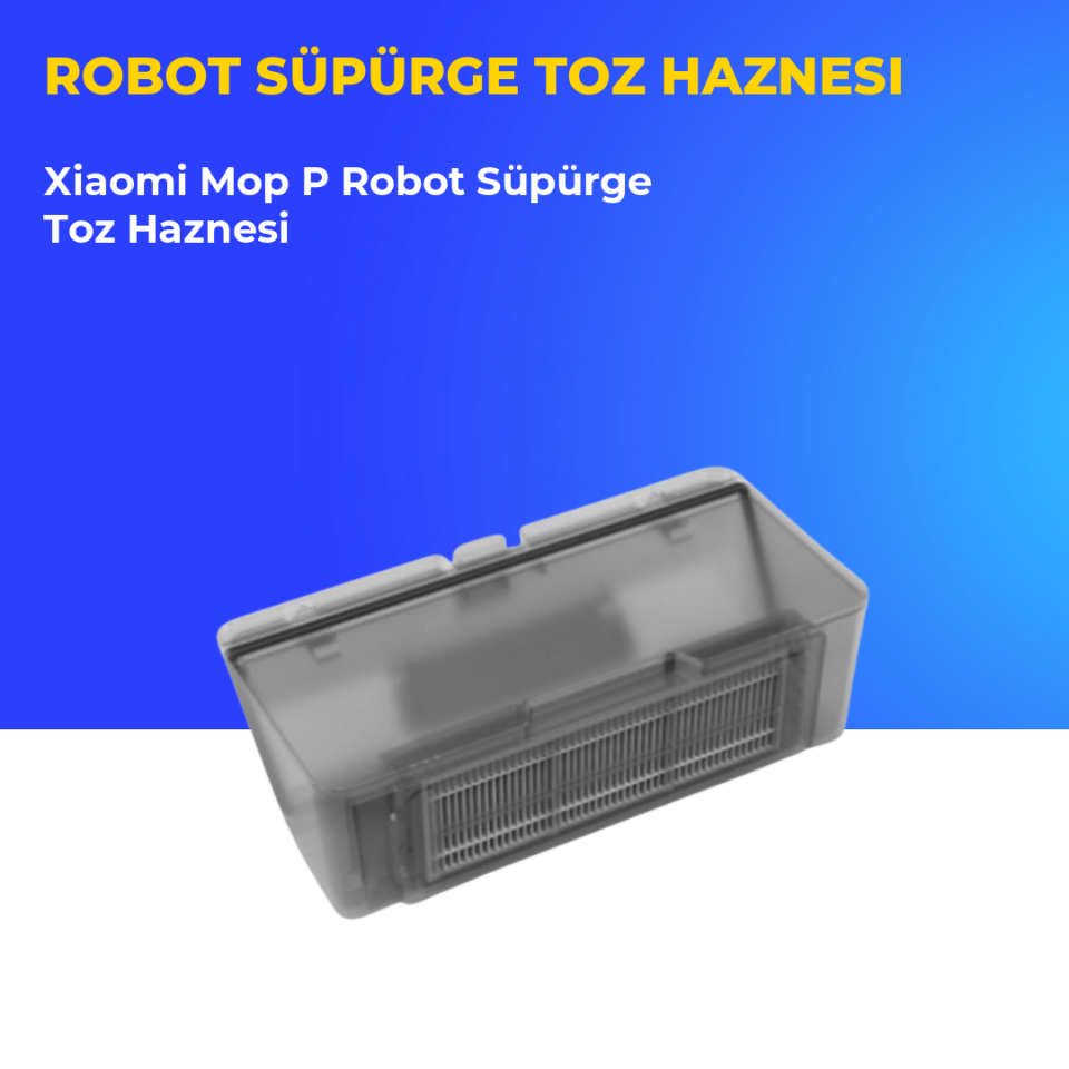 Xiaomi Mop P Robot Süpürge Toz Haznesi