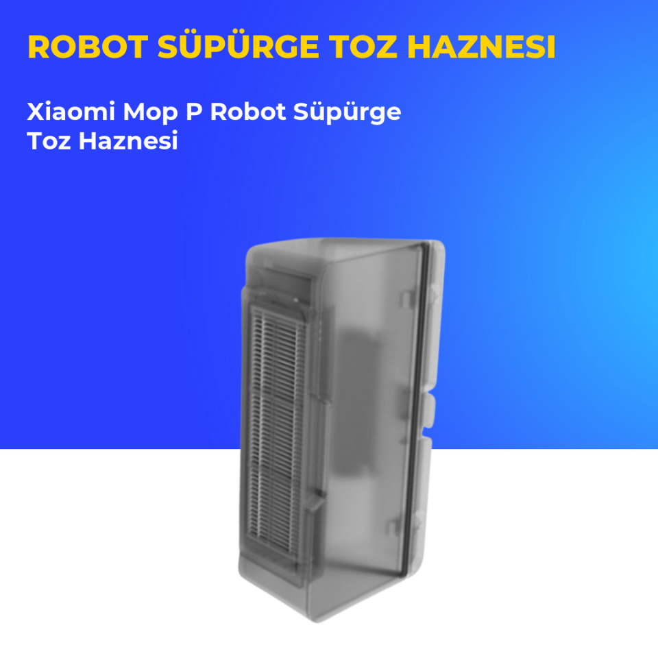 Xiaomi Mop P Robot Süpürge Toz Haznesi