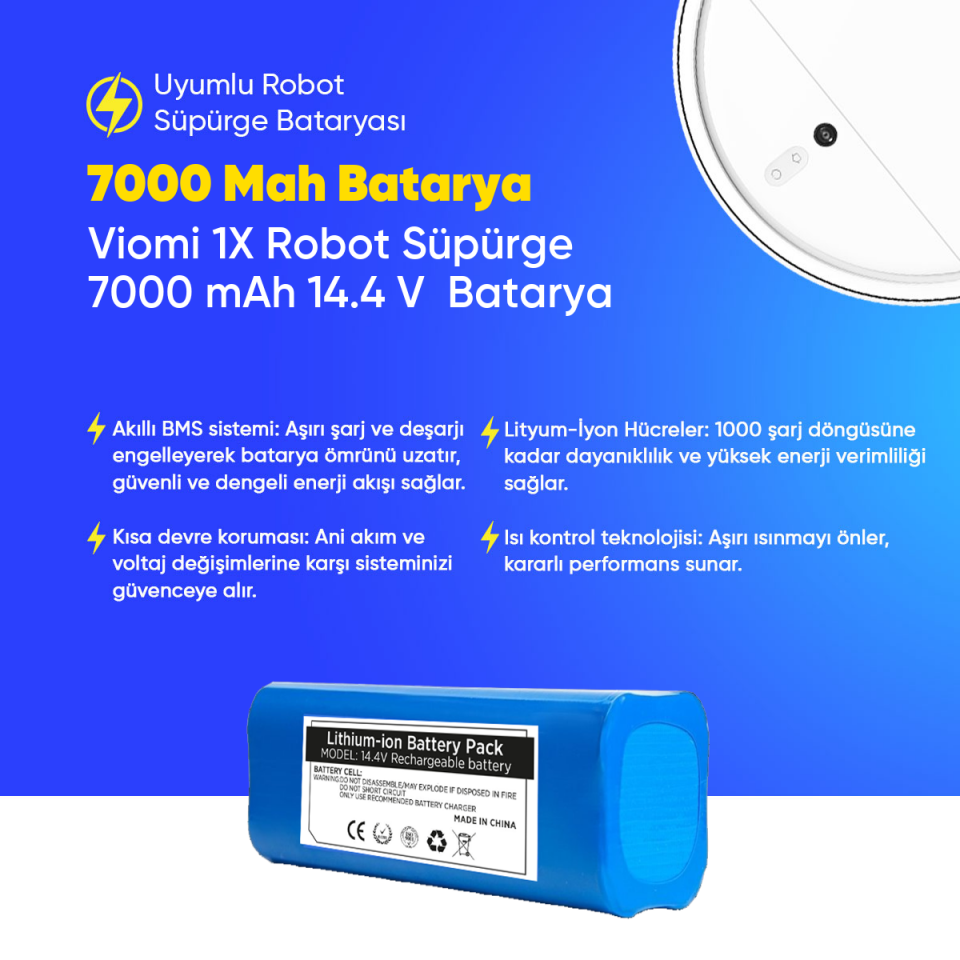Viomi 1X Robot Süpürge 7000 mAh 14.4 V  Batarya – Orjinal Uyumlu Uzun Ömürlü, Yüksek Performans Pil