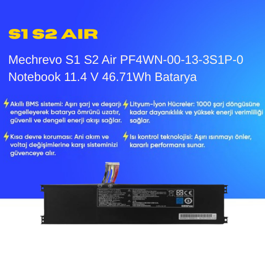 Mechrevo S1 S2 Air PF4WN-00-13-3S1P-0 Notebook 11.4 V 46.71Wh Batarya – Orjinal Uyumlu, Yüksek Performanslı