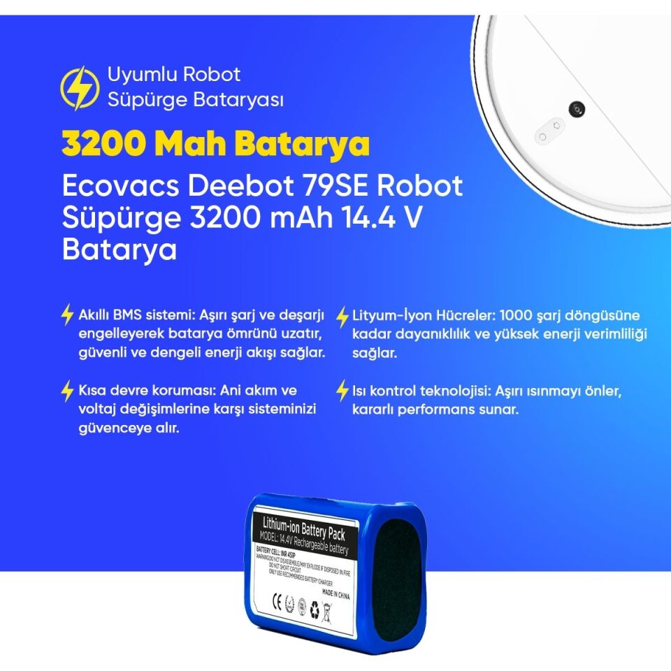 Ecovacs Deebot 79SE Robot Süpürge 3200 Mah 14.4 V Batarya – Orjinal Uyumlu Uzun Ömürlü, Yüksek Performans Pil