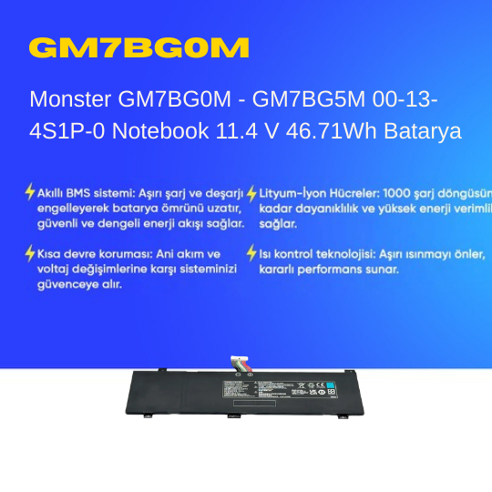 Monster GM7BG0M - GM7BG5M 00-13-4S1P-0 Notebook 11.4 V 46.71Wh Batarya – Orjinal Uyumlu, Yüksek Performanslı