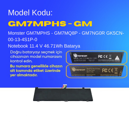 Monster GM7MPHS - GM7MQ8P - GM7NG0R GK5CN-00-13-4S1P-0 Notebook 11.4 V 46.71Wh Batarya – Orjinal Uyumlu, Yüksek Performanslı