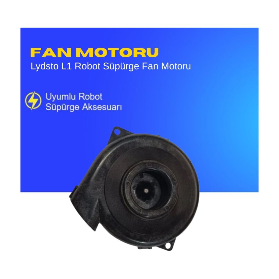 Lydsto L1 Robot Süpürge Fan Motoru