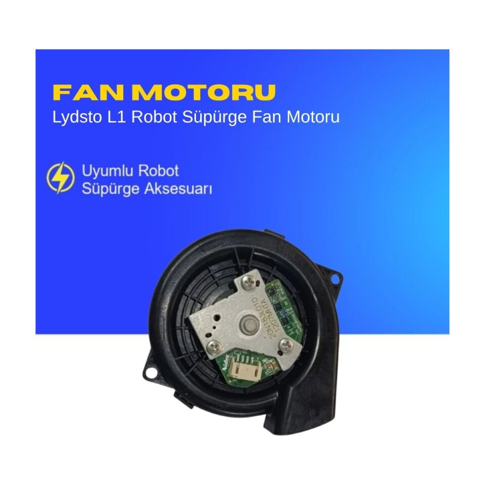 Lydsto L1 Robot Süpürge Fan Motoru