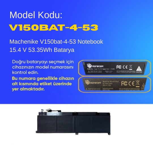 Machenike V150bat-4-53 Notebook 15.4 V 53.35Wh Batarya – Orjinal Uyumlu, Yüksek Performanslı