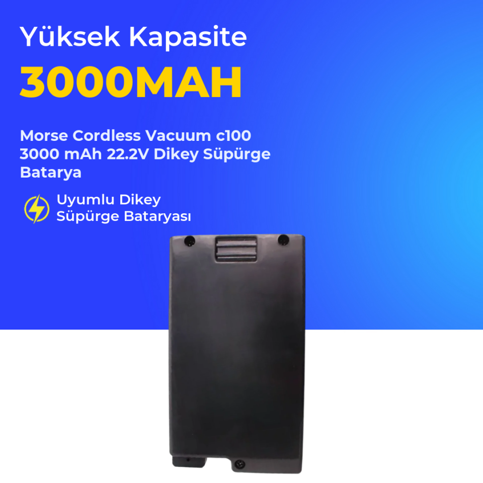 Morse Cordless Vacuum c100 3000 mAh 22.2V Dikey Süpürge Batarya
