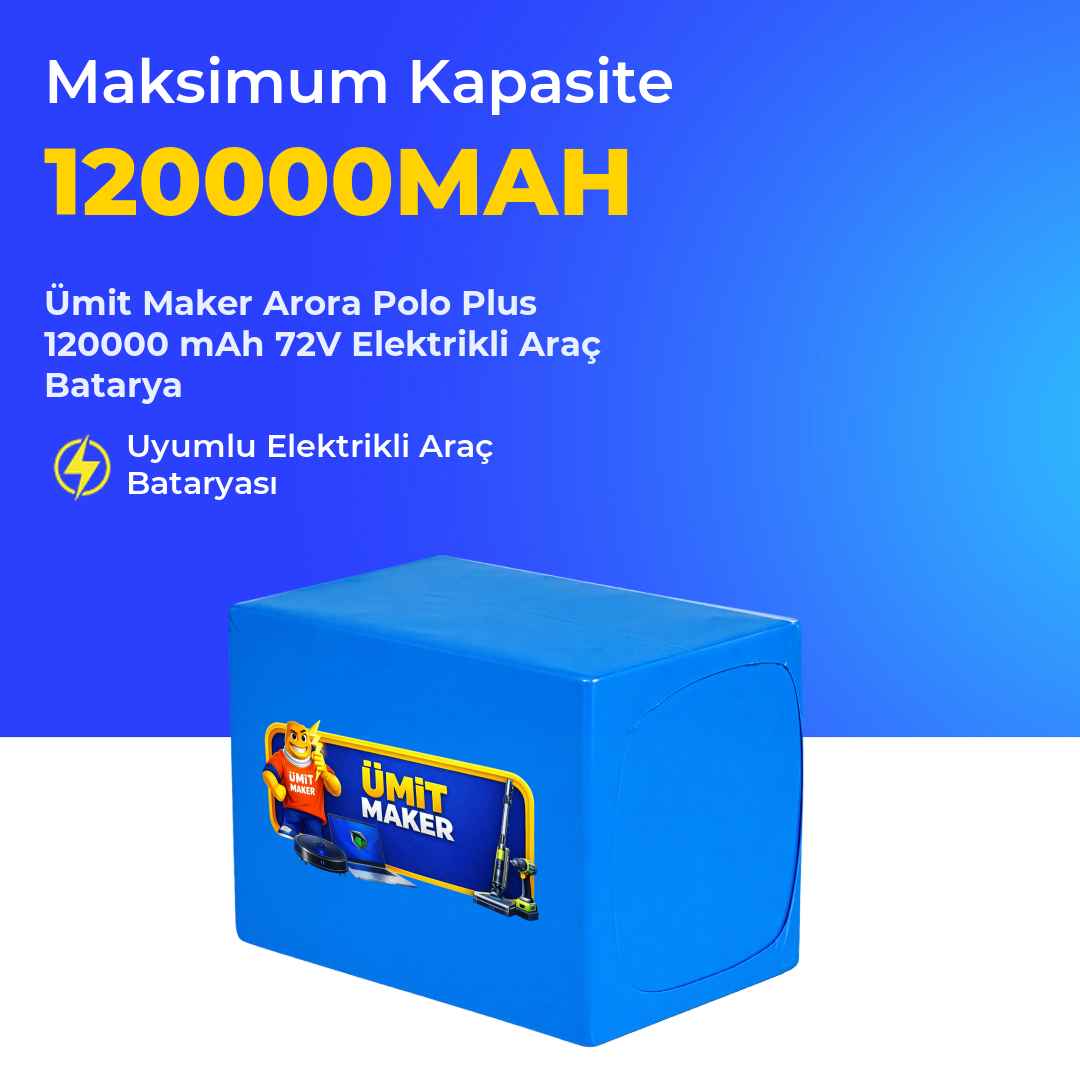 Arora Polo Plus 120000 mAh 72V Elektrikli Araç Batarya