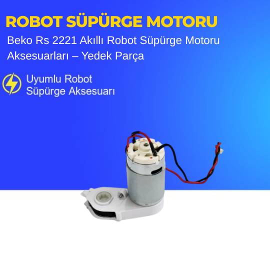 Beko Rs 2221 Akıllı Robot Süpürge Orta Fırça Motoru Aksesuarları – Yedek Parça