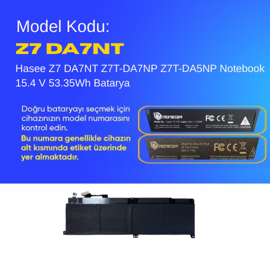 Hasee Z7 DA7NT Z7T-DA7NP Z7T-DA5NP Notebook 15.4 V 53.35Wh Batarya – Orjinal Uyumlu, Yüksek Performanslı