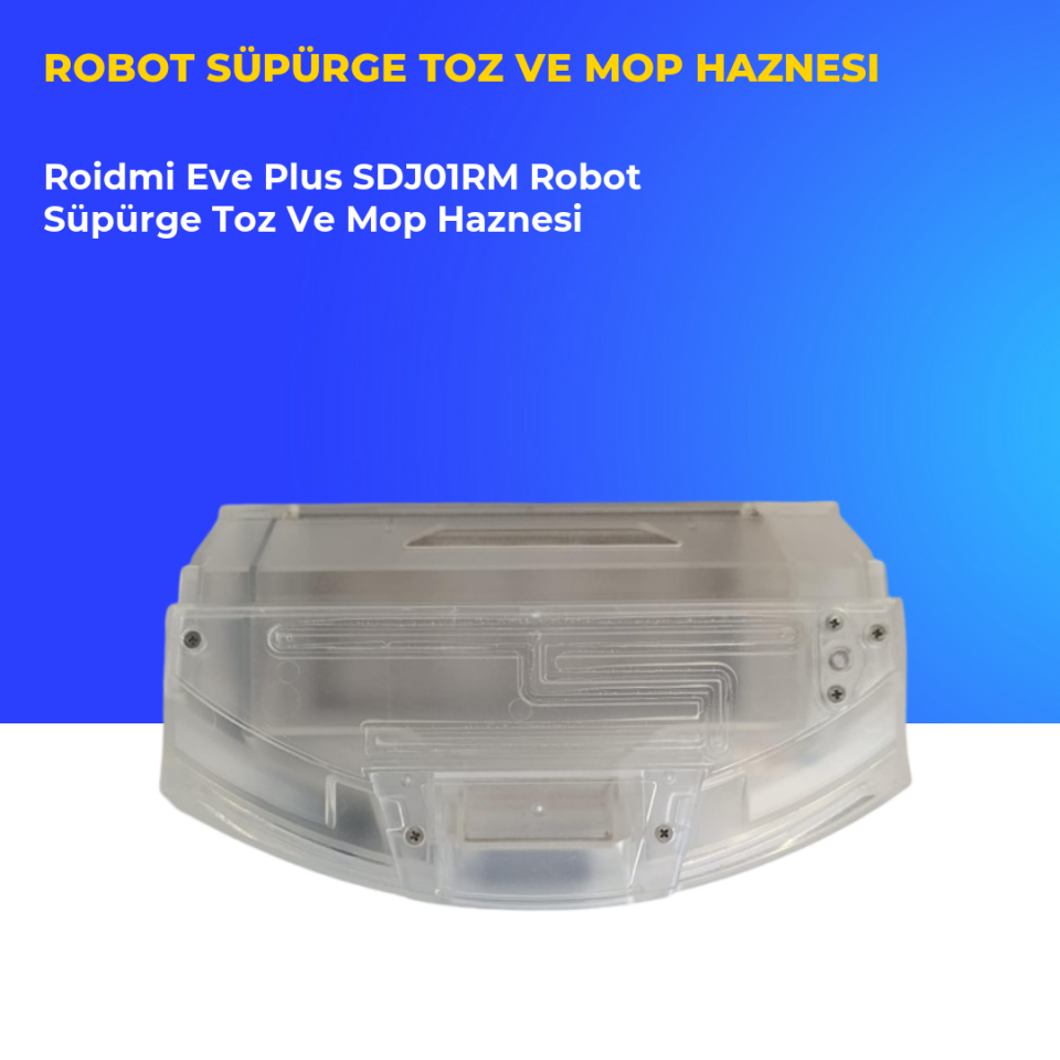 Roidmi Eve Plus SDJ01RM Robot Süpürge Toz Ve Mop Haznesi
