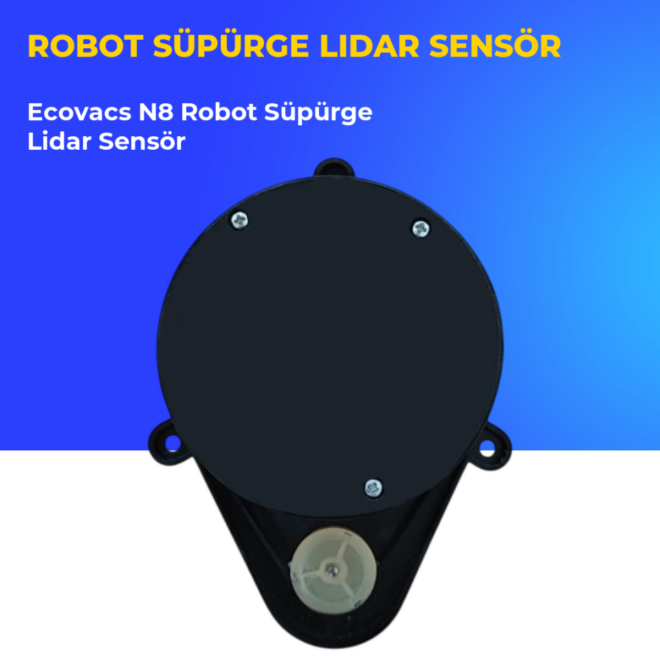 Ecovacs N8 Robot Süpürge Lidar Sensör