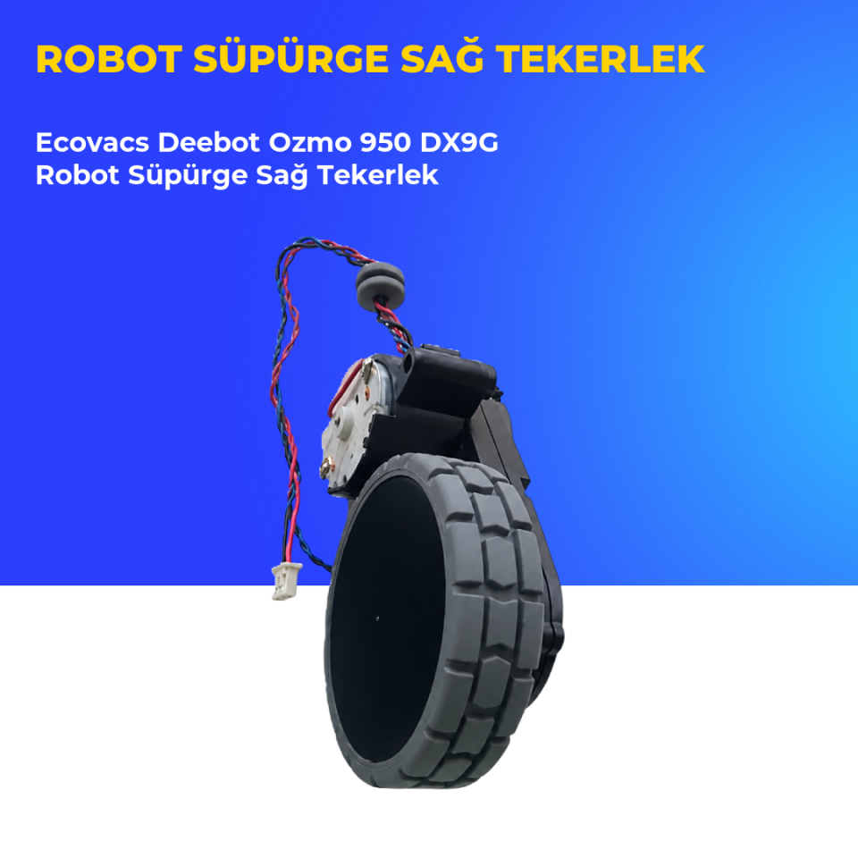 Ecovacs Deebot Ozmo 950 DX9G Robot Süpürge Sağ Tekerlek