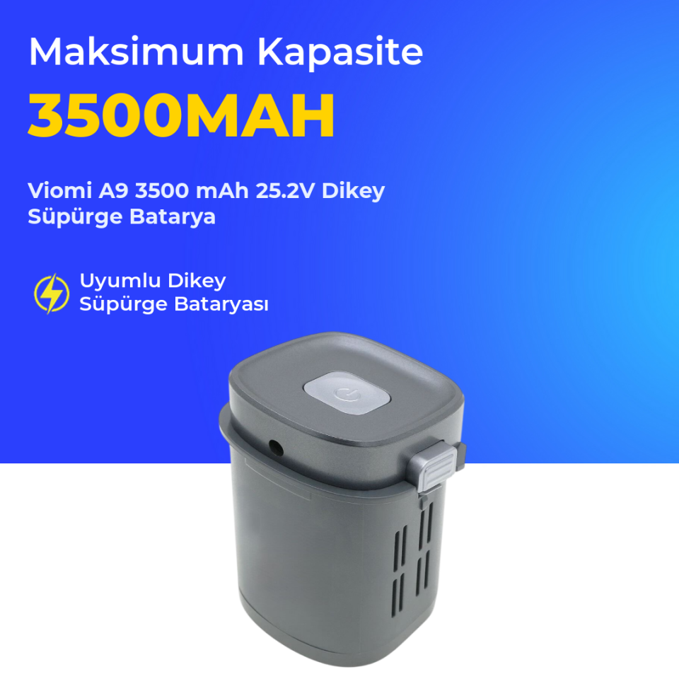 Viomi A9 3500 mAh 25.2V Dikey Süpürge Batarya