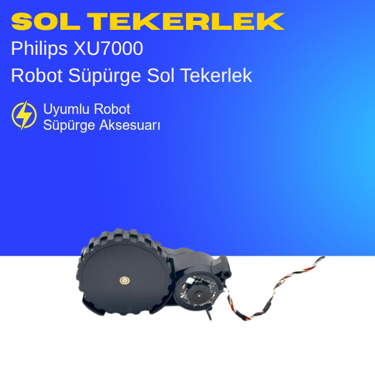Philips XU7000 Robot Süpürge Sol Tekerlek