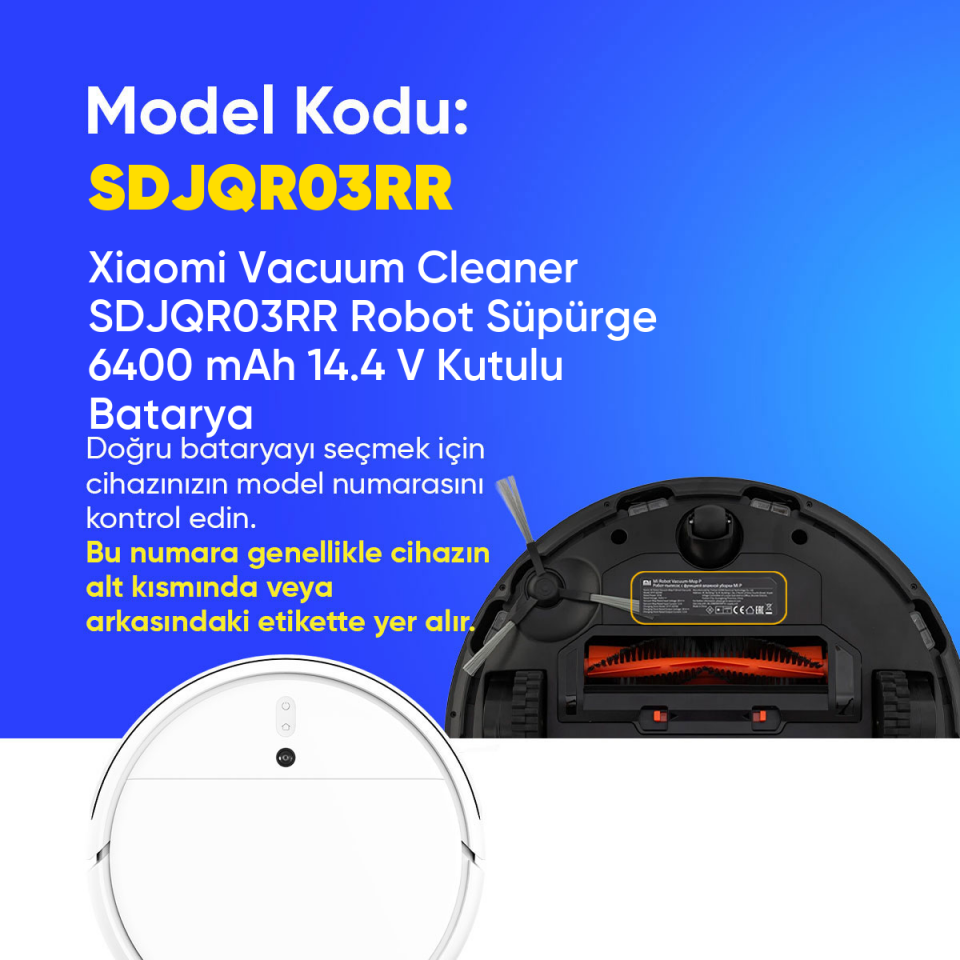Xiaomi Vacuum Cleaner SDJQR03RR Robot Süpürge 6400 mAh 14.4 V Kutulu Batarya – Orjinal Uyumlu Uzun Ömürlü, Yüksek Performans Pil