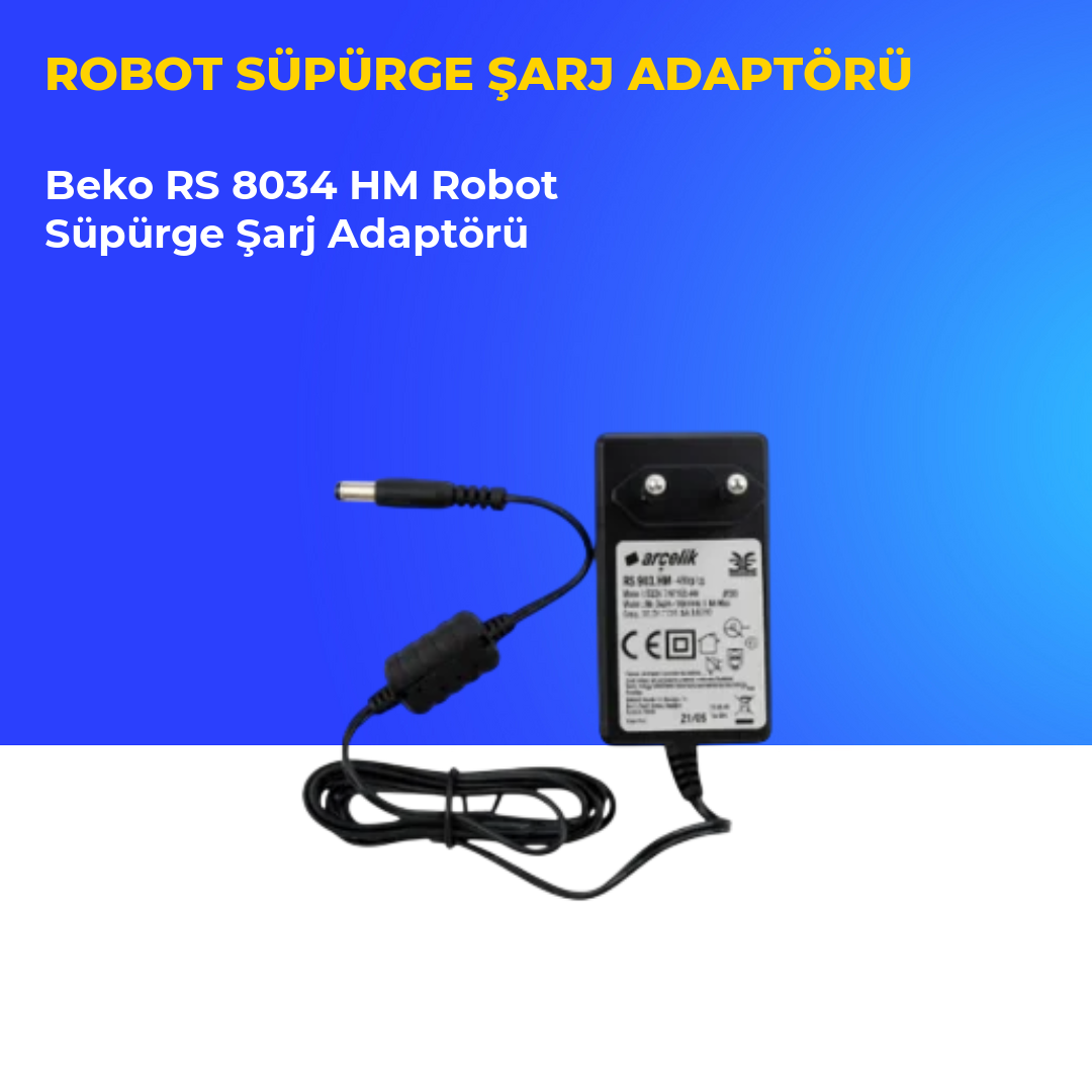 Beko RS 8034 HM Robot Süpürge Şarj Adaptörü