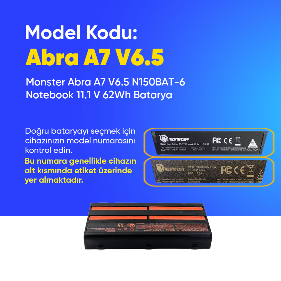 Monster Abra A7 V6.5 N150BAT-6 Notebook 11.1 V 62Wh Batarya – Orjinal Uyumlu, Yüksek Performanslı