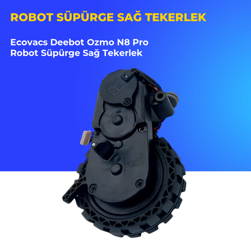 Ecovacs Deebot Ozmo N8 Pro Robot Süpürge Sağ Tekerlek
