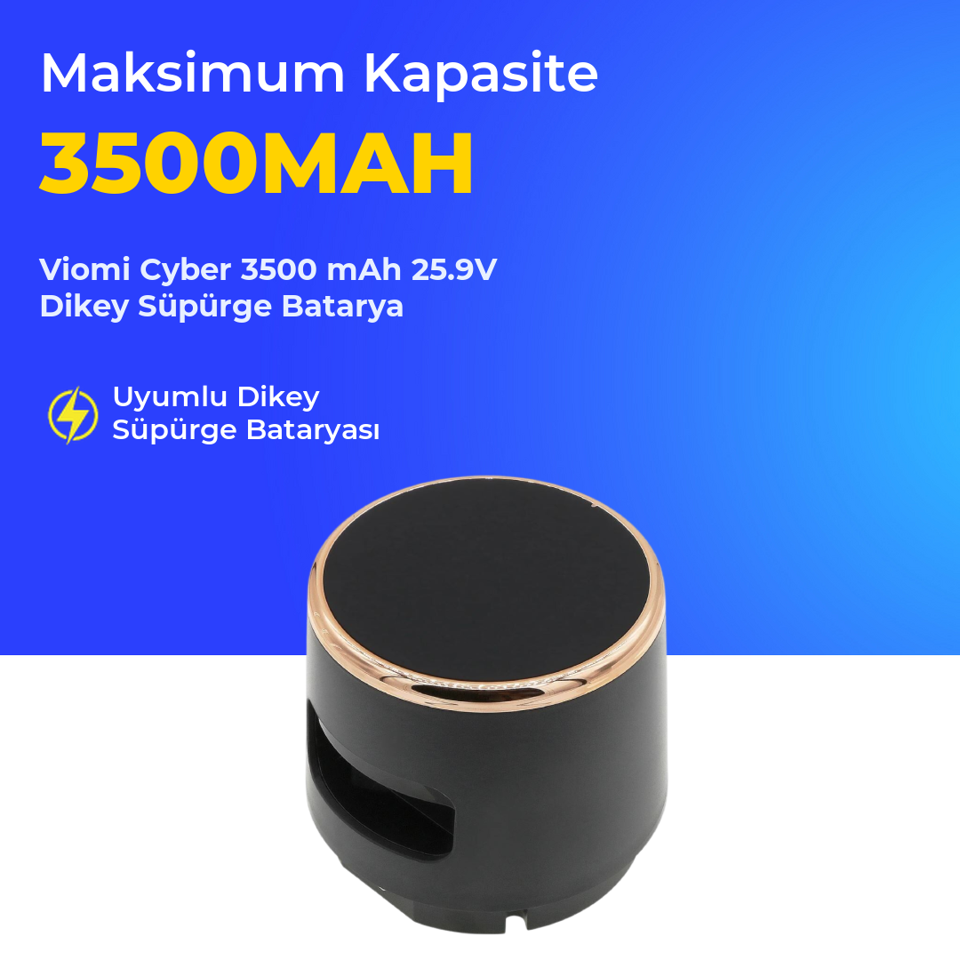 Viomi Cyber 3500 mAh 25.9V Dikey Süpürge Batarya