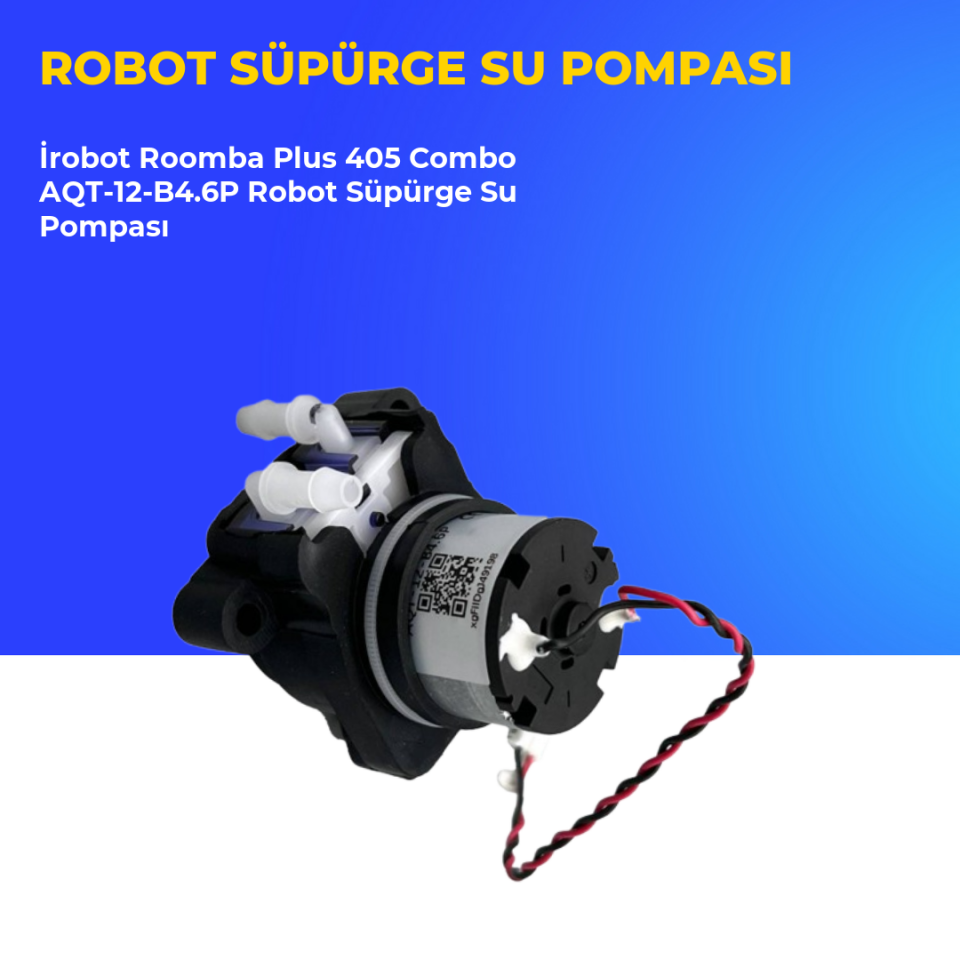 İrobot Roomba Plus 405 Combo AQT-12-B4.6P Robot Süpürge Su Pompası