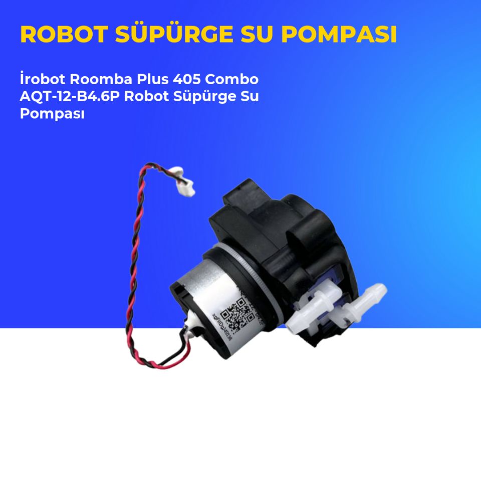 İrobot Roomba Plus 405 Combo AQT-12-B4.6P Robot Süpürge Su Pompası