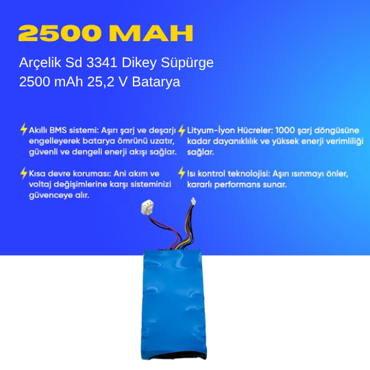 Arçelik Sd 3341 Dikey Süpürge 2500 mAh  25,2 V Batarya – Orjinal Uyumlu Uzun Ömürlü, Yüksek Performans Pil
