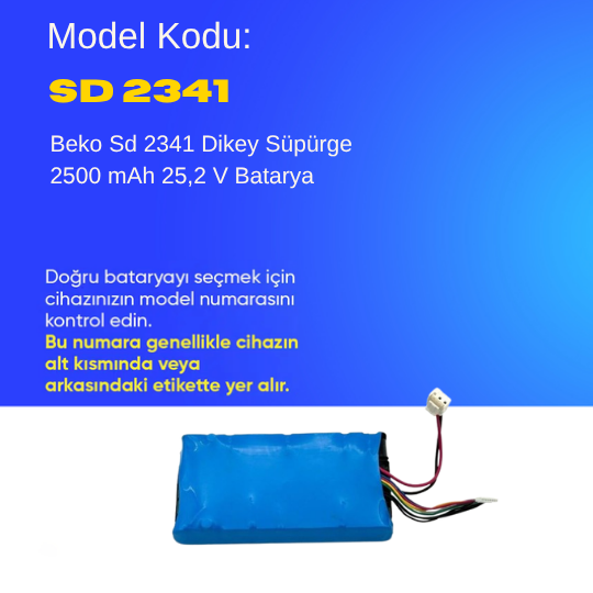 Beko Sd 2341 Dikey Süpürge 2500 mAh  25,2 V Batarya – Orjinal Uyumlu Uzun Ömürlü, Yüksek Performans Pil