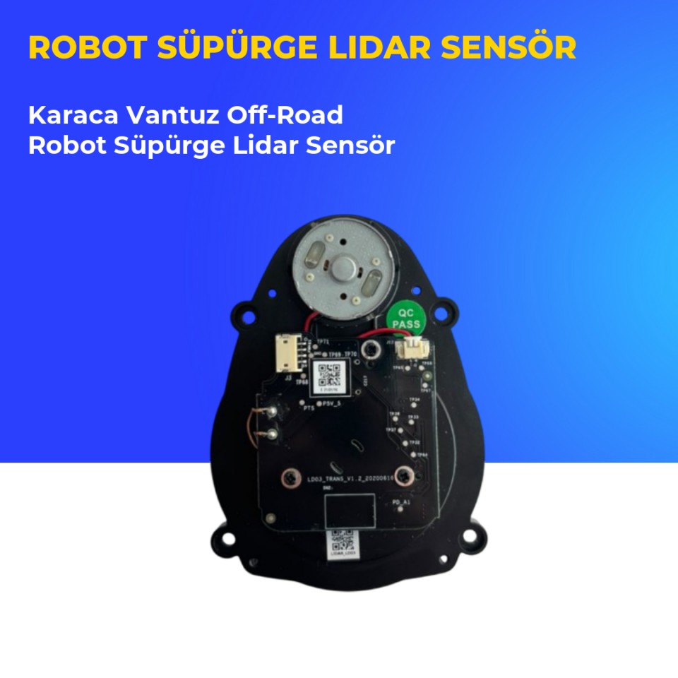 Karaca Vantuz Off-Road Robot Süpürge Lidar Sensör