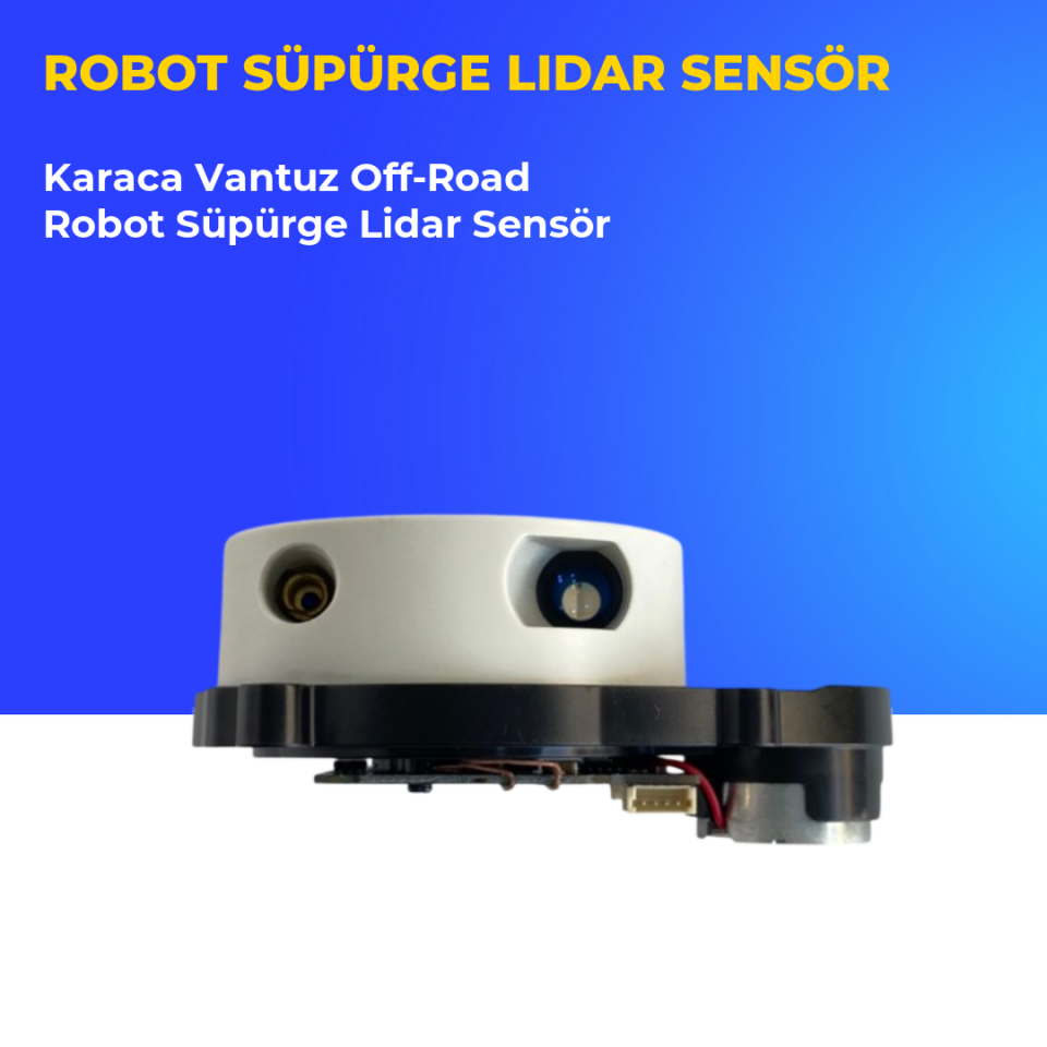 Karaca Vantuz Off-Road Robot Süpürge Lidar Sensör