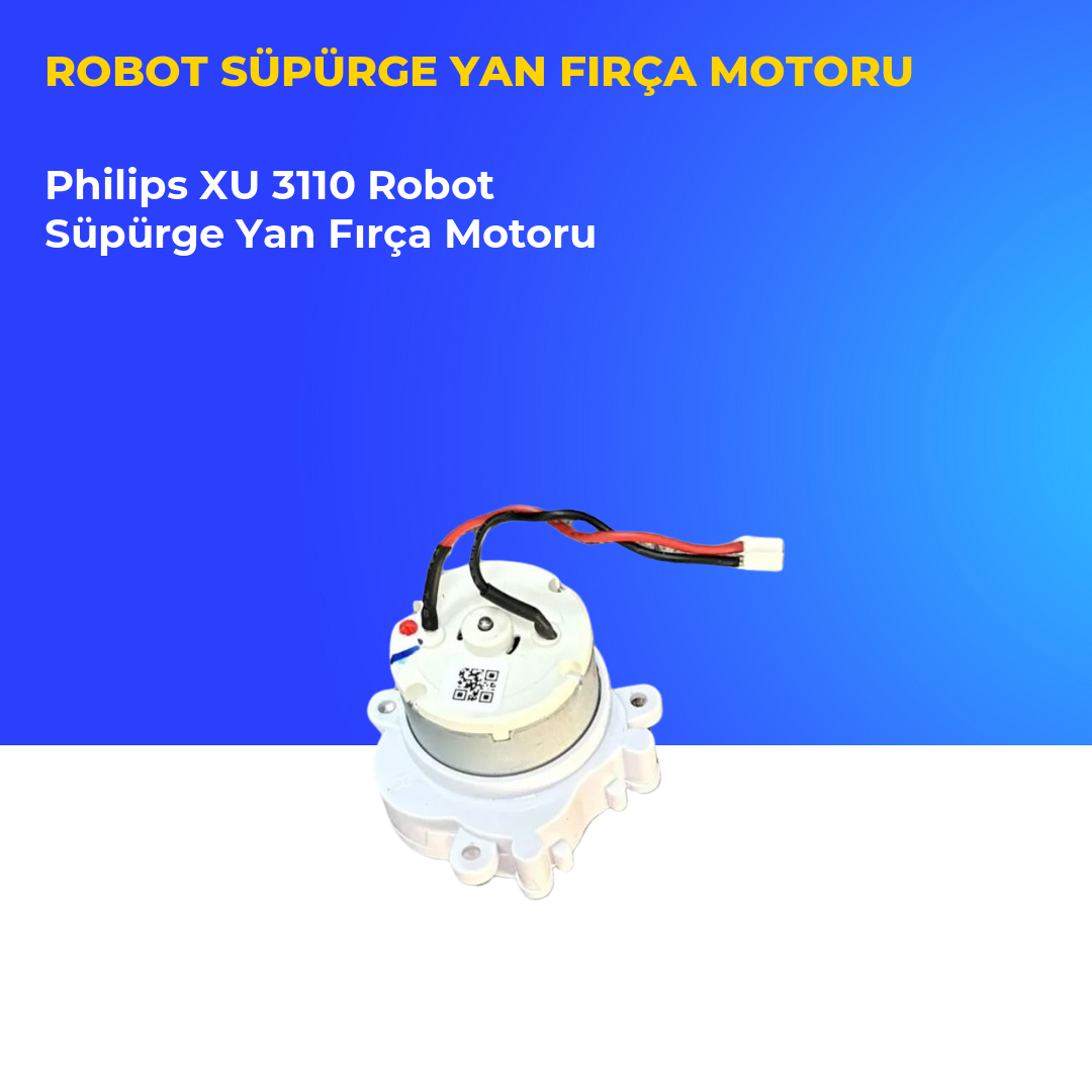 Philips XU 3110 Robot Süpürge Yan Fırça Motoru