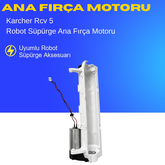 Karcher Rcv 5 Robot Süpürge Ana Fırça Motoru