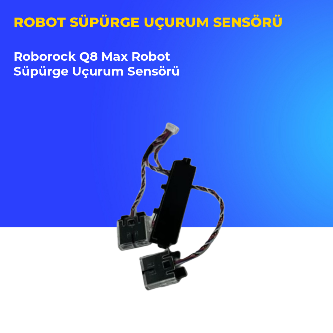 Roborock Q8 Max Robot Süpürge Uçurum Sensörü