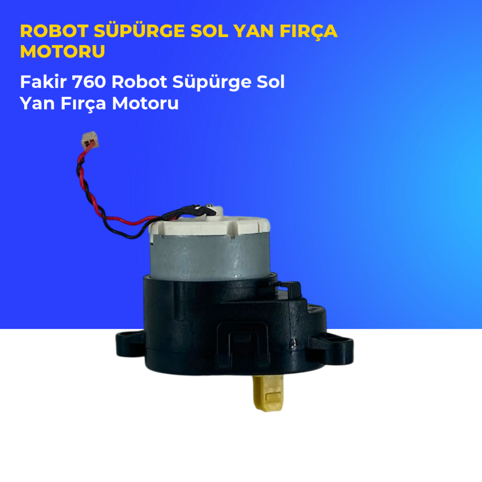 Fakir 760 Robot Süpürge Sol Yan Fırça Motoru