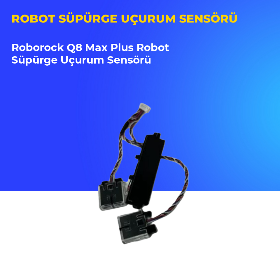 Roborock Q8 Max Plus Robot Süpürge Uçurum Sensörü