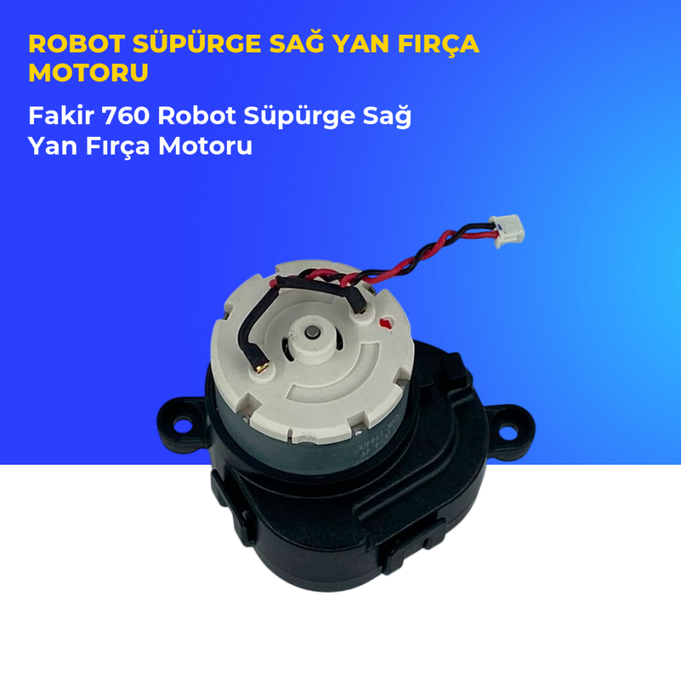 Fakir 760 Robot Süpürge Sağ Yan Fırça Motoru