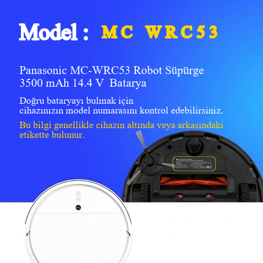 Panasonic MC-WRC53 Robot Süpürge 3500 mAh 14.4 V  Batarya – Orjinal Uyumlu Uzun Ömürlü, Yüksek Performans Pil