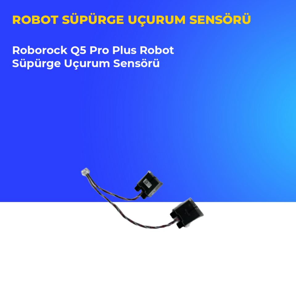 Roborock Q5 Pro Plus Robot Süpürge Uçurum Sensörü