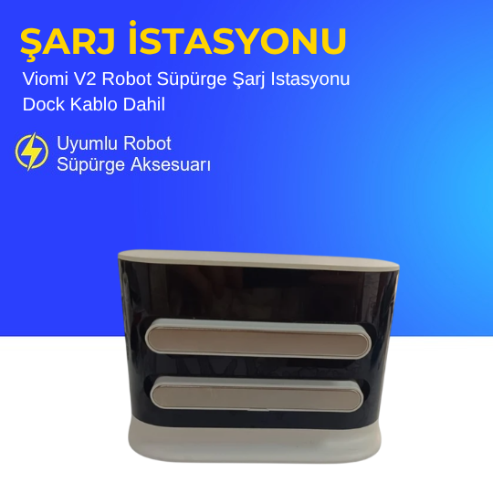 Viomi V2 Robot Süpürge Şarj Istasyonu Dock Kablo Dahil