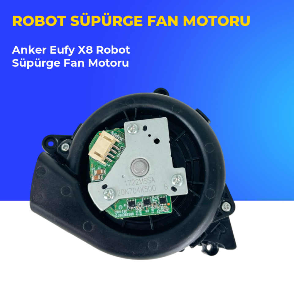 Anker Eufy X8 Robot Süpürge Fan Motoru