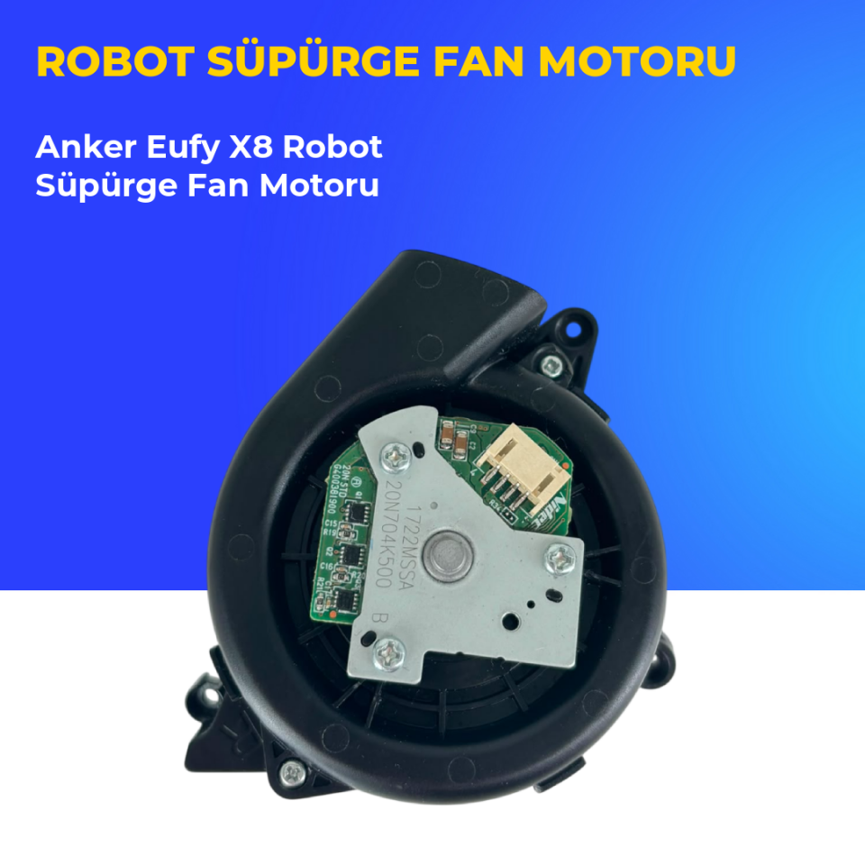 Anker Eufy X8 Robot Süpürge Fan Motoru
