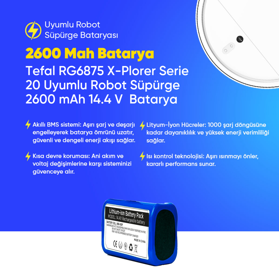 Tefal RG6875 X-Plorer Serie 20 Uyumlu Robot Süpürge 2600 mAh 14.4 V  Batarya – Orjinal Uyumlu Uzun Ömürlü, Yüksek Performans Pil