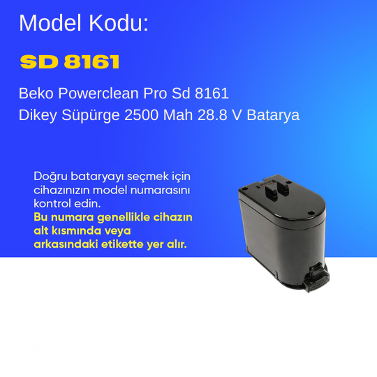 Beko Powerclean Pro Sd 8161 Dikey Süpürge 2500 Mah Dijital Batarya – Orjinal Uyumlu Uzun Ömürlü Pil