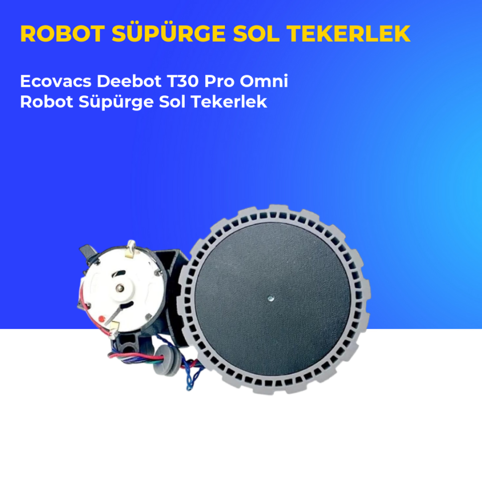 Ecovacs Deebot T30 Pro Omni Robot Süpürge Sol Tekerlek