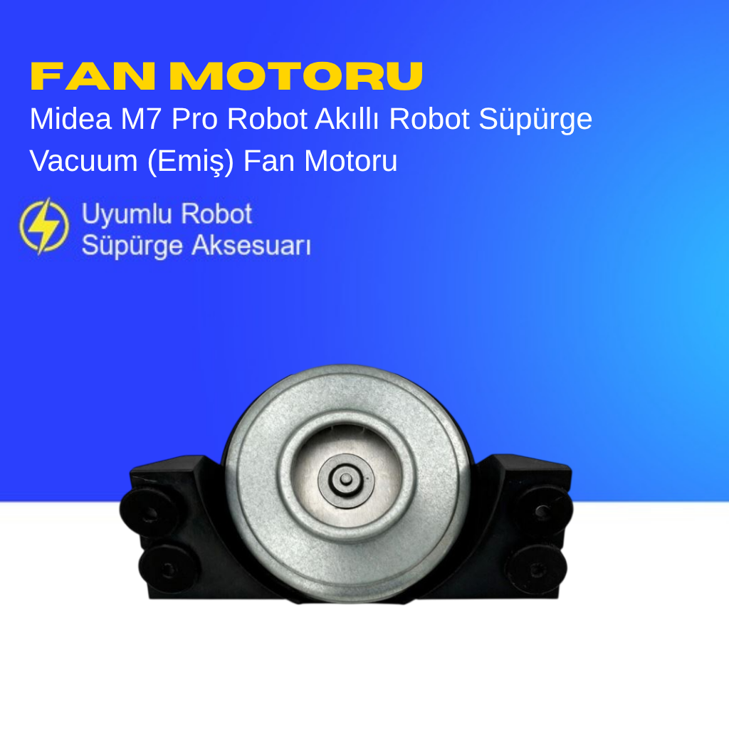 Midea M7 Pro Robot Akıllı Robot Süpürge Vacuum (Emiş) Fan Motoru – Yedek Parça